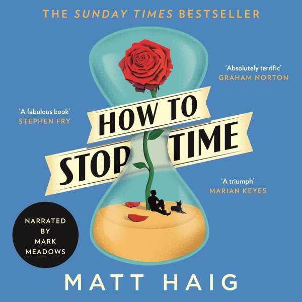 How to Stop Time (Unabridged) von Matt Haig How to Stop Time (Unabridged) von Matt Haig