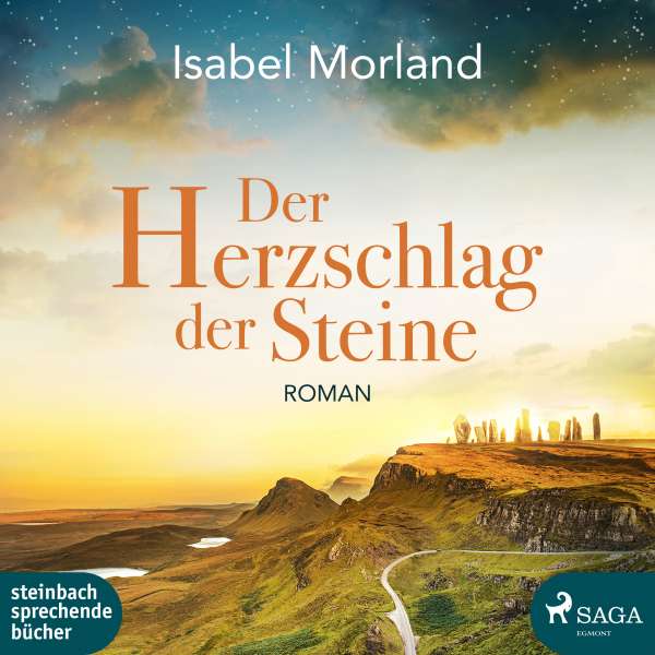 Der Herzschlag der Steine (Ungekürzt) von Isabel Morland Der Herzschlag der Steine (Ungekürzt) von Isabel Morland
