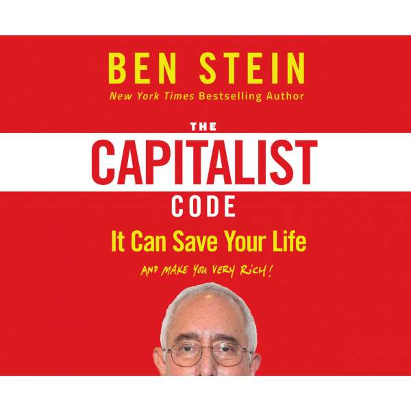 The Capitalist Code (Unabridged) von Ben Stein The Capitalist Code (Unabridged) von Ben Stein