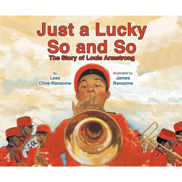 Just a Lucky So and So (Unabridged) von Lesa Cline-Ransome Just a Lucky So and So (Unabridged) von Lesa Cline-Ransome