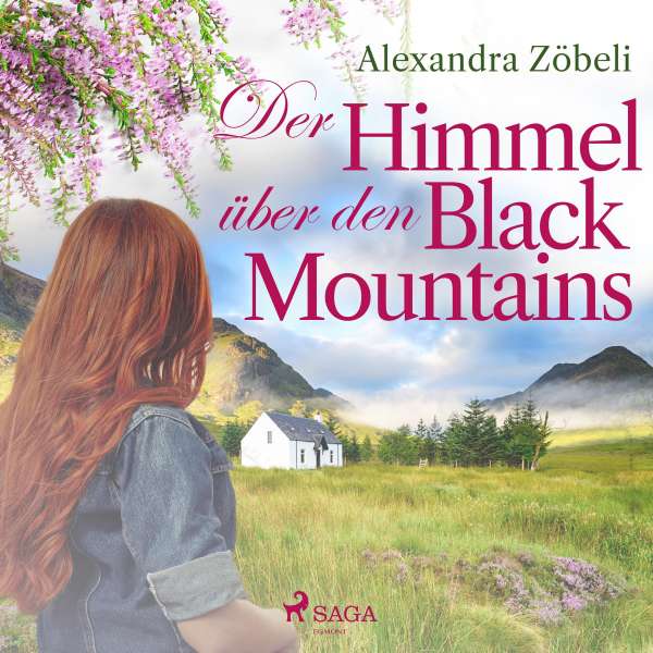 Der Himmel über den Black Mountains (Ungekürzt) von Alexandra Zöbeli Der Himmel über den Black Mountains (Ungekürzt) von Alexandra Zöbeli