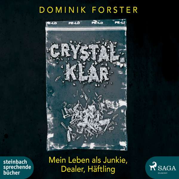 crystal.klar (Ungekürzt) von Dominik Forster crystal.klar (Ungekürzt) von Dominik Forster