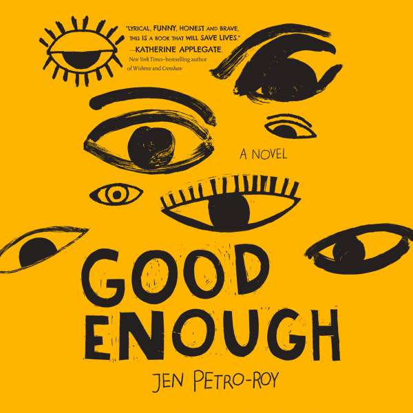 Good Enough (Unabridged) von Jen Petro-Roy Good Enough (Unabridged) von Jen Petro-Roy