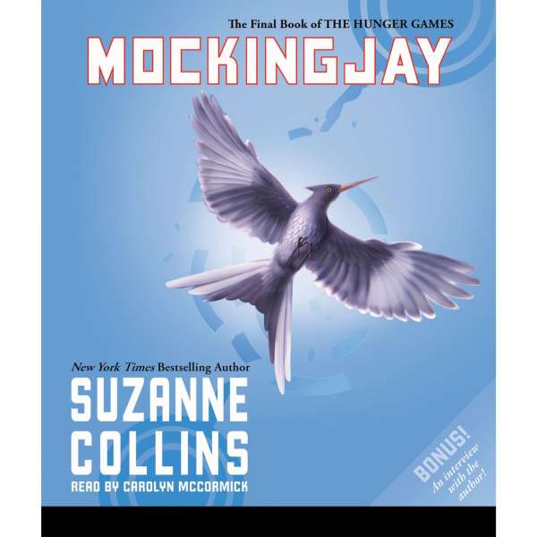 Mockingjay - The Hunger Games, Book 3 (Unabridged) von Suzanne Collins Mockingjay - The Hunger Games, Book 3 (Unabridged) von Suzanne Collins