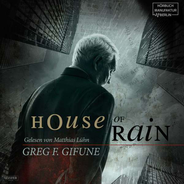 House of Rain (Ungekürzt) von Greg F. Gifune House of Rain (Ungekürzt) von Greg F. Gifune