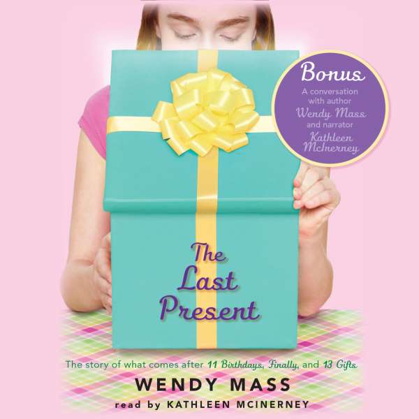 The Last Present - Willow Falls 4 (Unabridged) von Wendy Mass The Last Present - Willow Falls 4 (Unabridged) von Wendy Mass