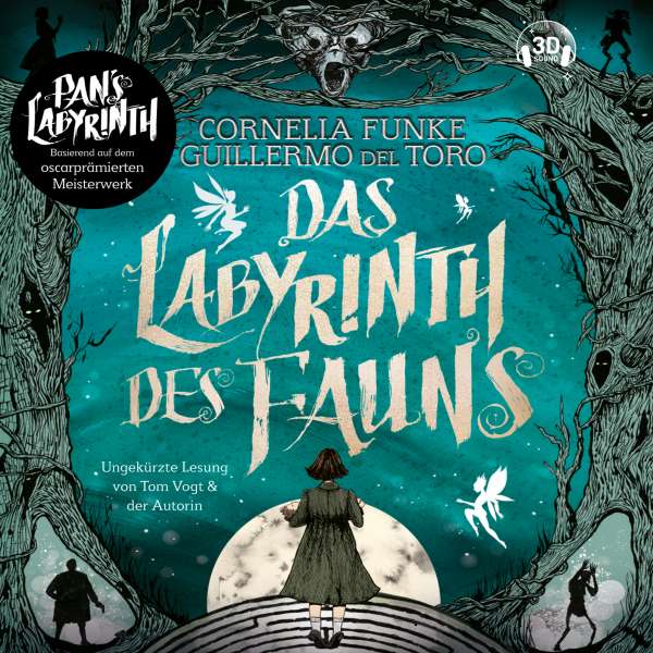 Das Labyrinth des Fauns - Pans Labyrinth (Ungekürzt) von Cornelia Funke Das Labyrinth des Fauns - Pans Labyrinth (Ungekürzt) von Cornelia Funke