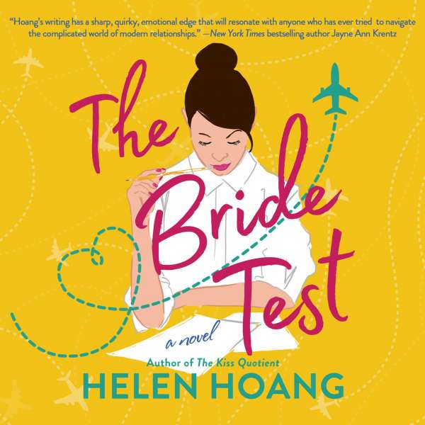 The Bride Test (Unabridged) von Helen Hoang The Bride Test (Unabridged) von Helen Hoang