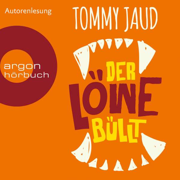 Der Löwe büllt (Ungekürzte Autorenlesung) von Tommy Jaud Der Löwe büllt (Ungekürzte Autorenlesung) von Tommy Jaud
