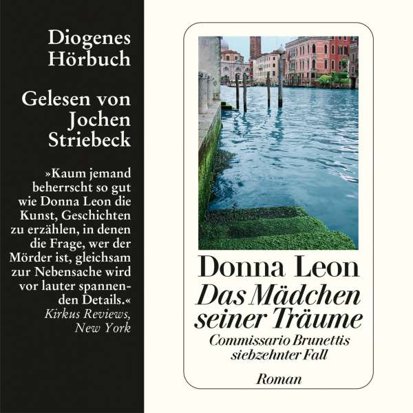 Das Mädchen seiner Träume - Commissario Brunetti 17 (Ungekürzt) von Donna Leon Das Mädchen seiner Träume - Commissario Brunetti 17 (Ungekürzt) von Donna Leon