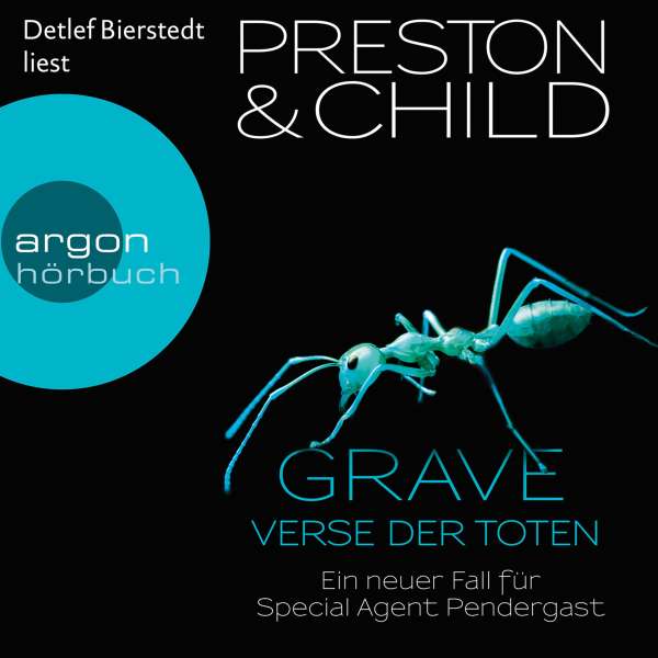 Grave - Verse der Toten - Ein neuer Fall für Special Agent Pendergast, Band 18 (Gekürzte Lesung) von Douglas Preston;Lincoln Child Grave - Verse der Toten - Ein neuer Fall für Special Agent Pendergast, Band 18 (Gekürzte Lesung) von Douglas Preston;Lincoln Child