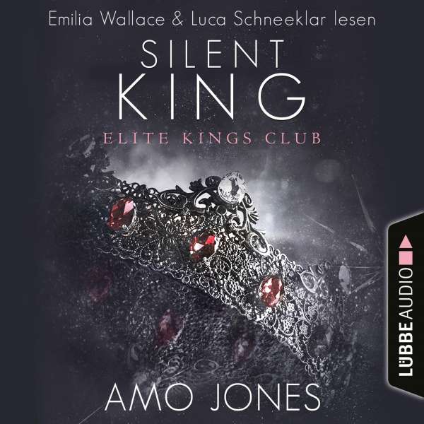 Silent King - Elite Kings Club, Band 3 (Ungekürzt) von Amo Jones Silent King - Elite Kings Club, Band 3 (Ungekürzt) von Amo Jones