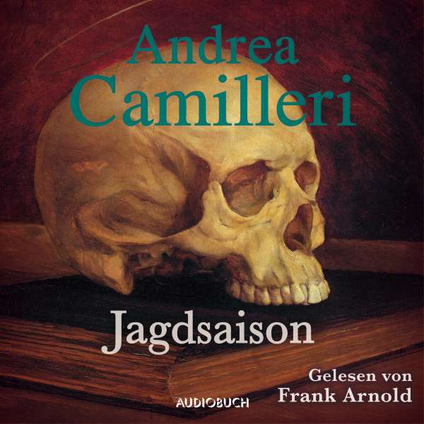 Jagdsaison (Gekürzt) von Andrea Camilleri Jagdsaison (Gekürzt) von Andrea Camilleri