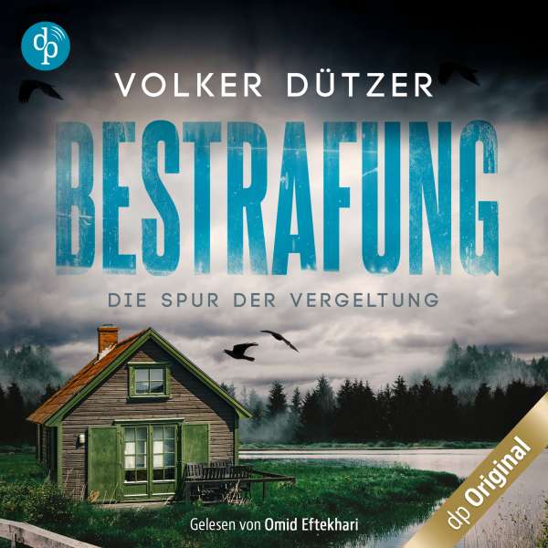 Bestrafung - Die Spur der Vergeltung (Ungekürzt) von Volker Dützer Bestrafung - Die Spur der Vergeltung (Ungekürzt) von Volker Dützer