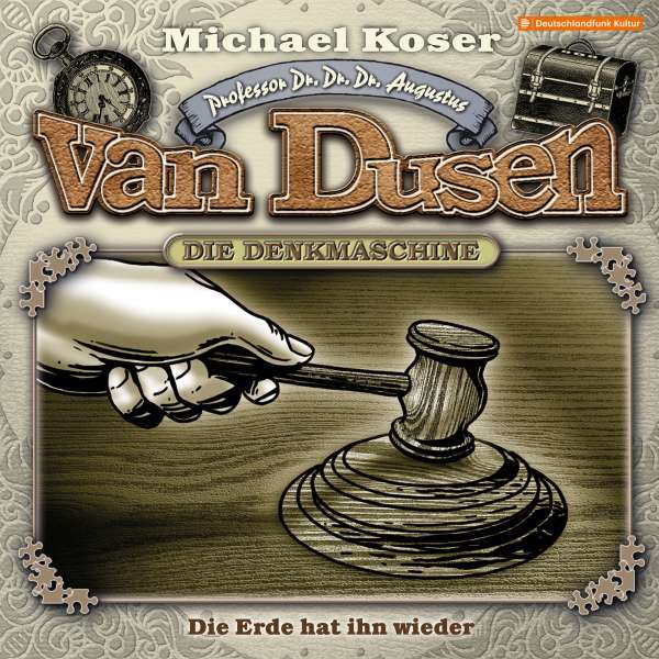 Folge 24: Die Erde hat ihn wieder von Professor van Dusen Folge 24: Die Erde hat ihn wieder von Professor van Dusen