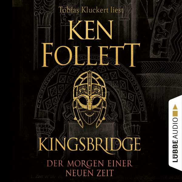 Der Morgen einer neuen Zeit - Kingsbridge-Roman, Band 4 (Gekürzt) von Ken Follett Der Morgen einer neuen Zeit - Kingsbridge-Roman, Band 4 (Gekürzt) von Ken Follett