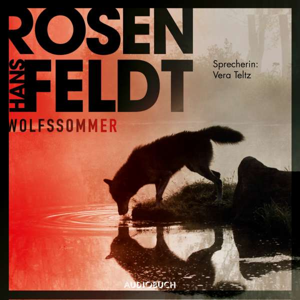 Wolfssommer (Gekürzt) von Hans Rosenfeldt Wolfssommer (Gekürzt) von Hans Rosenfeldt