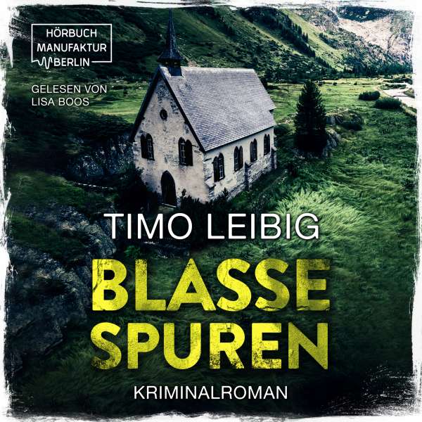 Blasse Spuren (ungekürzt) von Timo Leibig Blasse Spuren (ungekürzt) von Timo Leibig