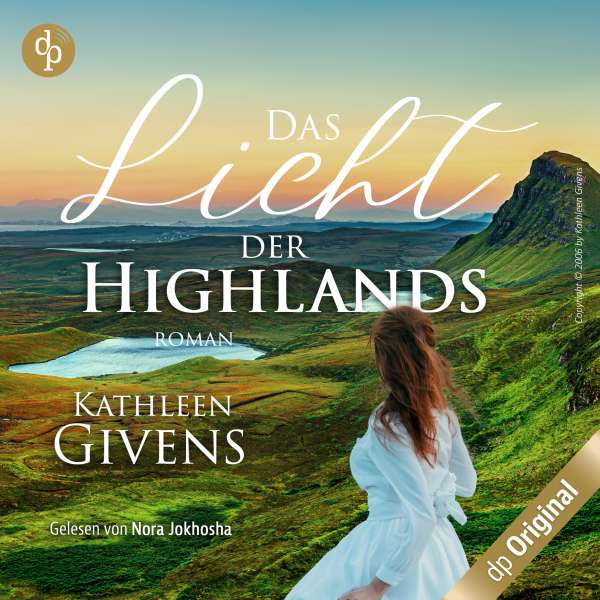 Das Licht der Highlands - Clans der Highlands-Reihe, Band 1 (Ungekürzt) von Kathleen Givens Das Licht der Highlands - Clans der Highlands-Reihe, Band 1 (Ungekürzt) von Kathleen Givens