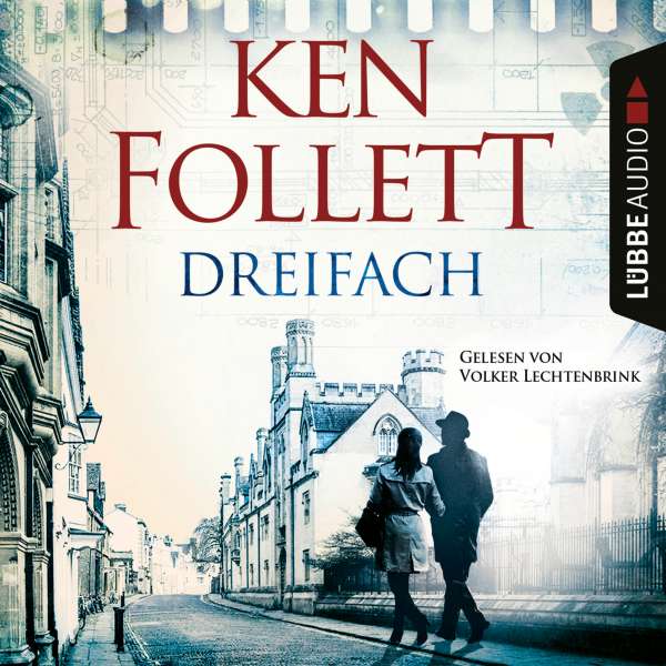 Dreifach (Gekürzt) von Ken Follett Dreifach (Gekürzt) von Ken Follett