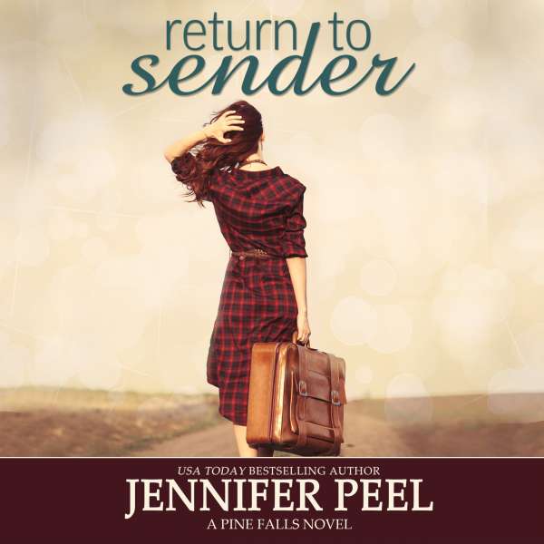 Return to Sender - Pine Falls, Book 1 (Unabridged) von Jennifer Peel Return to Sender - Pine Falls, Book 1 (Unabridged) von Jennifer Peel