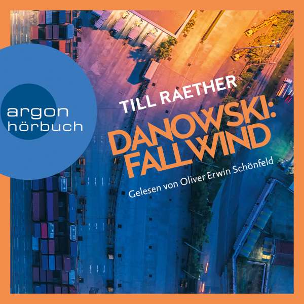 Fallwind - Adam Danowski, Band 3 (Ungekürzt) von Till Raether Fallwind - Adam Danowski, Band 3 (Ungekürzt) von Till Raether