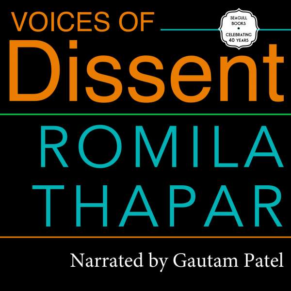 Voices of Dissent - An Essay (Unabridged) von Romila Thapar