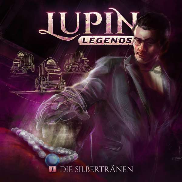 Folge 1: Die Silbertränen von Lupin Legends