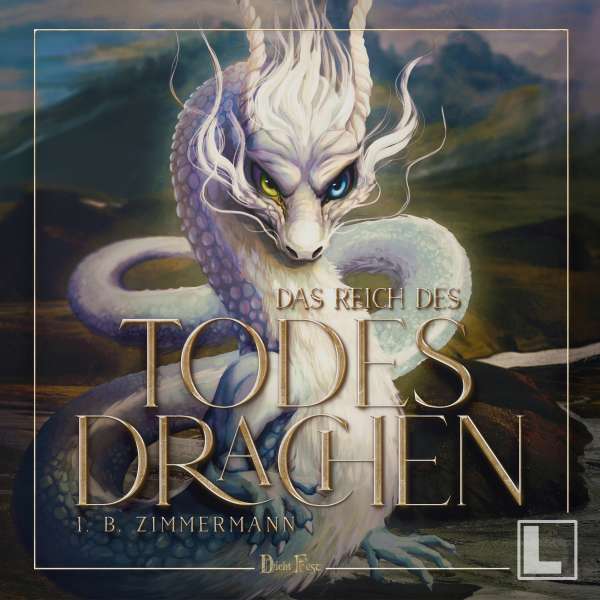 Das Reich des Todesdrachen - Atlas des Äthers, Band 1 (ungekürzt) von I.B. Zimmermann