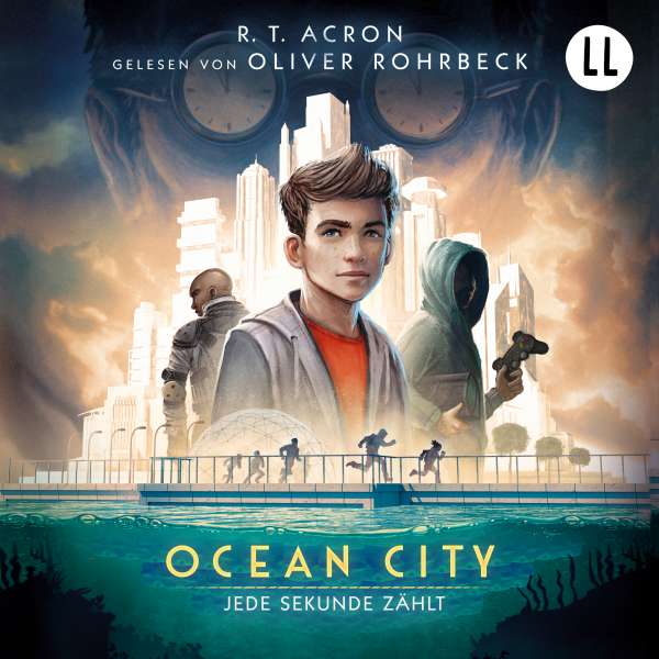 Jede Sekunde zählt - Ocean City, Teil 1 (Ungekürzt) von  R. T. Acron