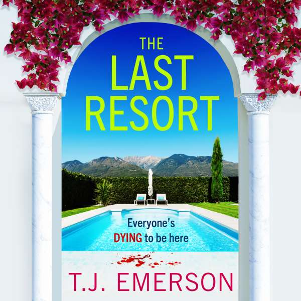 Last Resort (Unabridged) von T. J. Emerson