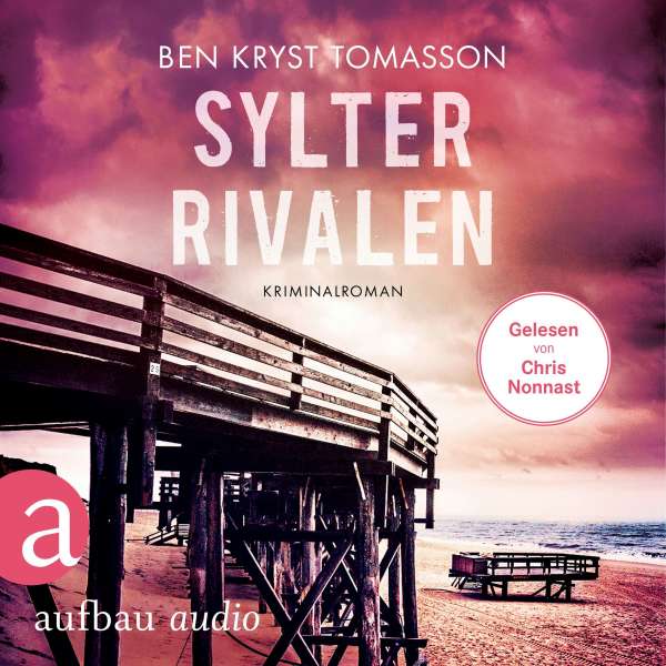 Sylter Rivalen - Kari Blom ermittelt undercover, Band 9 (Ungekürzt) von Ben Kryst Tomasson
