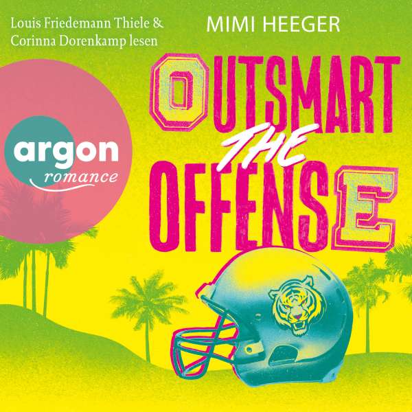 Outsmart the Offense - Cape Coral, Band 2 (Ungekürzte Lesung) von Mimi Heeger