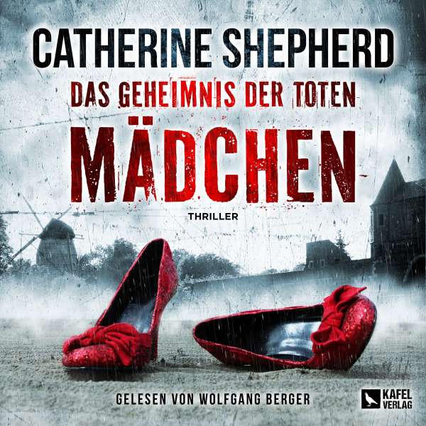 Das Geheimnis der toten Mädchen - Zons-Thriller, Band 15 (Ungekürzt) von Catherine Shepherd