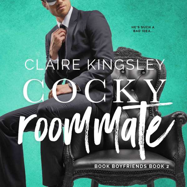 Cocky Roommate - Book Boyfriends, Book 2 (Unabridged) von Claire Kingsley