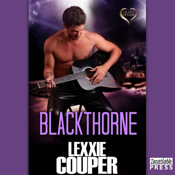 Blackthorne - Heart of Fame, Book 8 (Unabridged) von Lexxie Couper