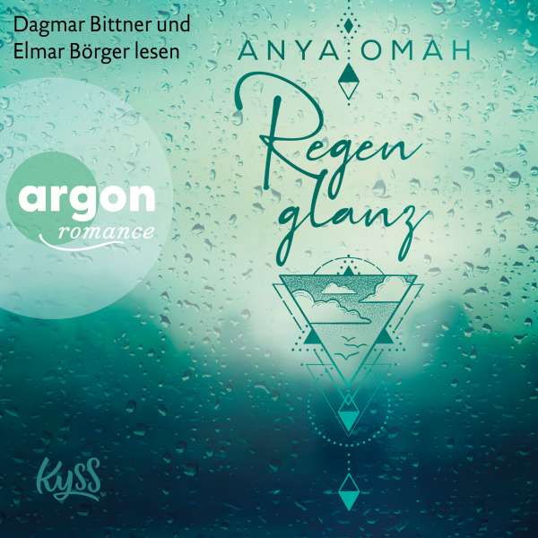Regenglanz - Sturm-Trilogie, Band 1 (Ungekürzt) von Anya Omah