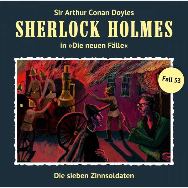 Die neuen Fälle, Fall 53: Die sieben Zinnsoldaten von Sherlock Holmes