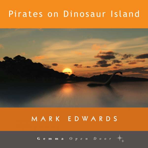 Pirates on Dinosaur Island (Unabridged) von Mark Edwards