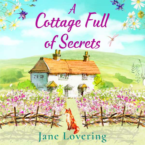 A Cottage Full of Secrets (Unabridged) von Jane Lovering