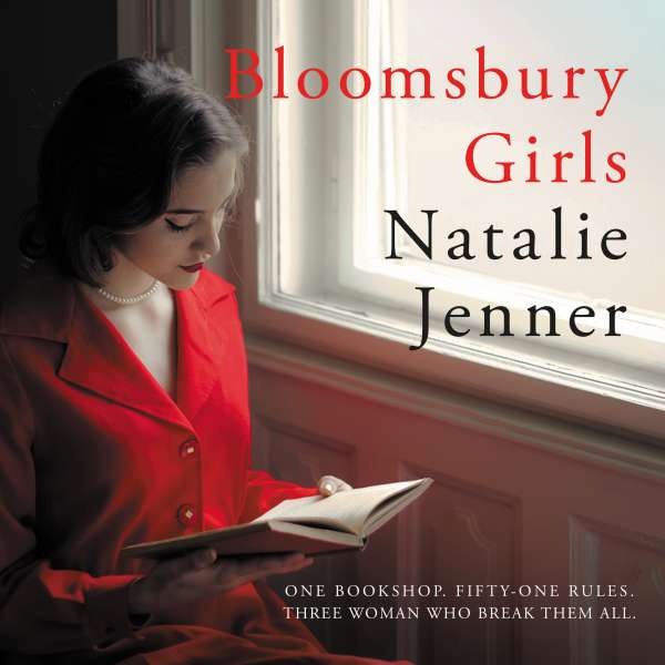 Bloomsbury Girls - The heart-warming novel of female friendship and dreams (Unabridged) von Natalie Jenner