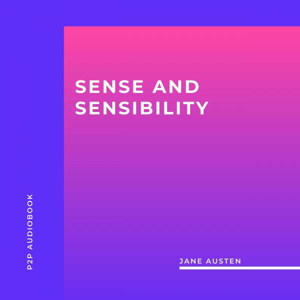 Sense and Sensibility (Unabridged) von Jane Austen