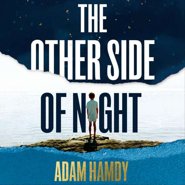 The Other Side of Night (Unabridged) von Adam Hamdy