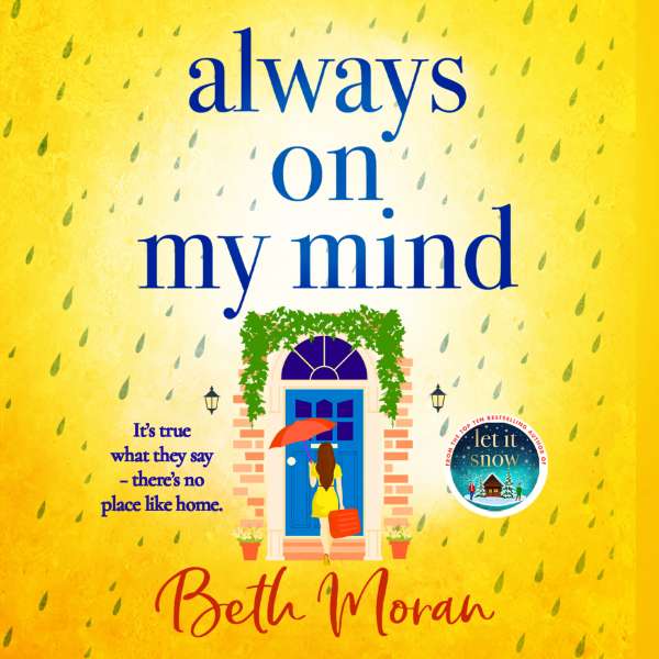 Always On My Mind (Unabridged) von Beth Moran