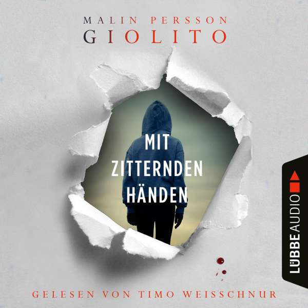 Mit zitternden Händen (Ungekürzt) von Malin Persson Giolito